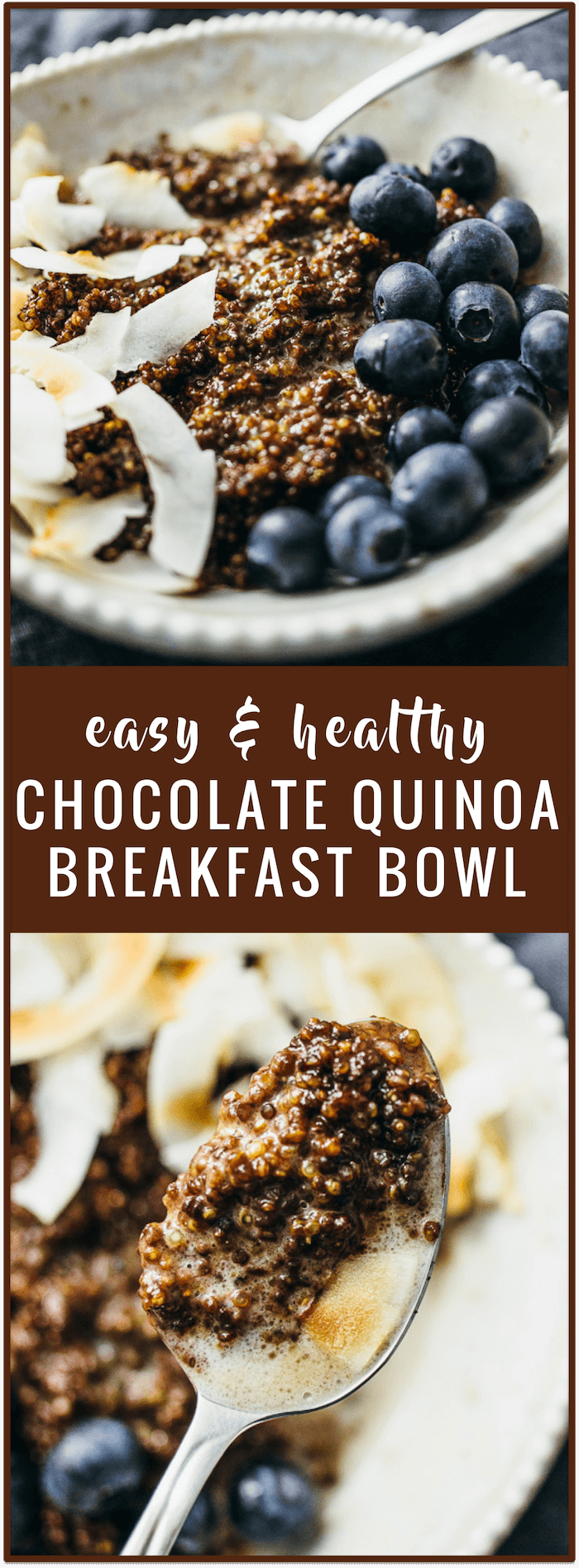 You'll love this chocolate quinoa breakfast bowl recipe with toasted coconut chips and fresh blueberries -- it's easy to make, healthy, and vegan.