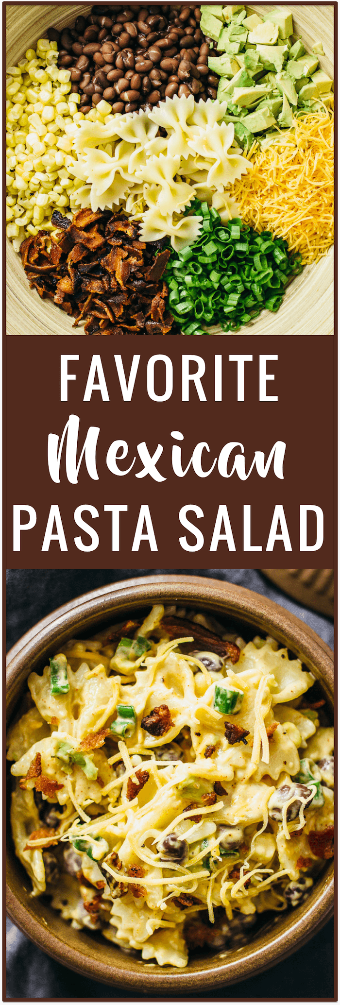 Try out my favorite Mexican pasta salad recipe loaded with delicious ingredients like avocado, cheddar cheese, corn, beans, and extra crispy bacon -- all tossed together in a slightly spicy mayo dressing.