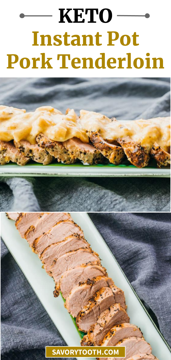 Instant Pot Pork Tenderloin Savory Tooth