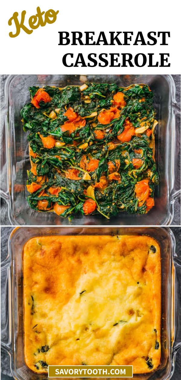 Keto Breakfast Casserole (With Spinach & Tomato) - Savory Tooth