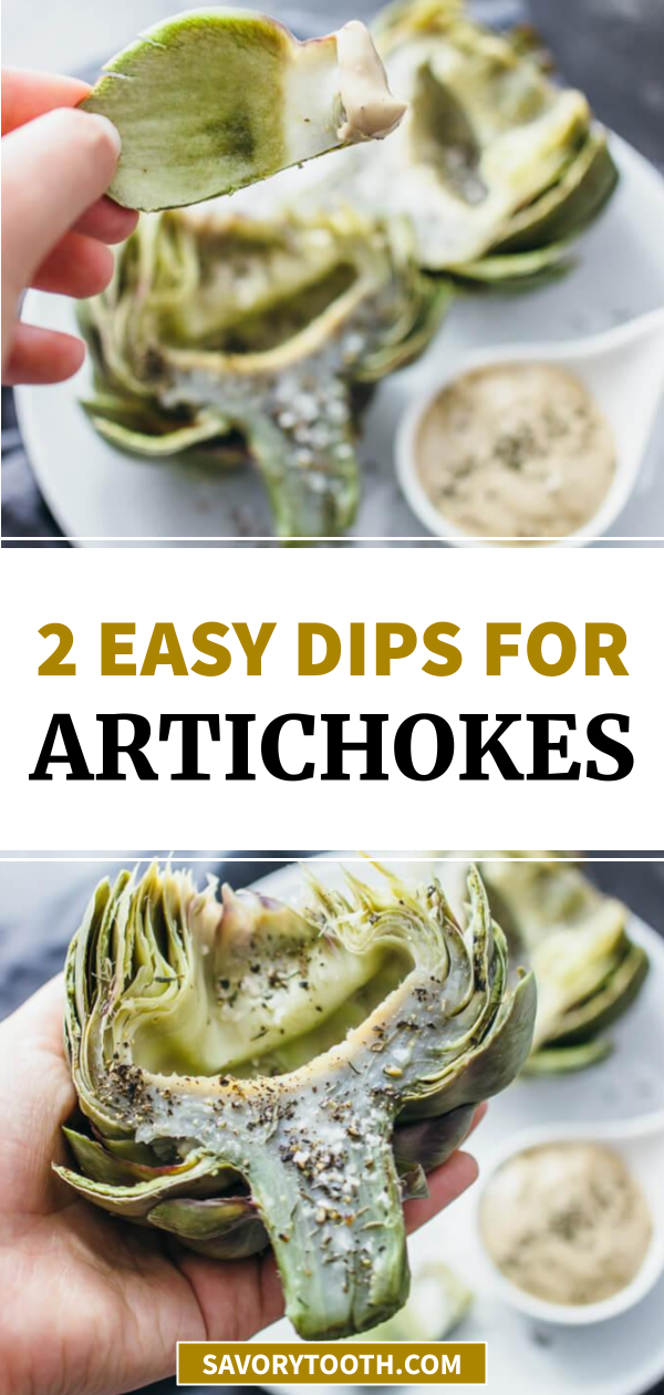 2 Easy Artichoke Dipping Sauces Savory Tooth