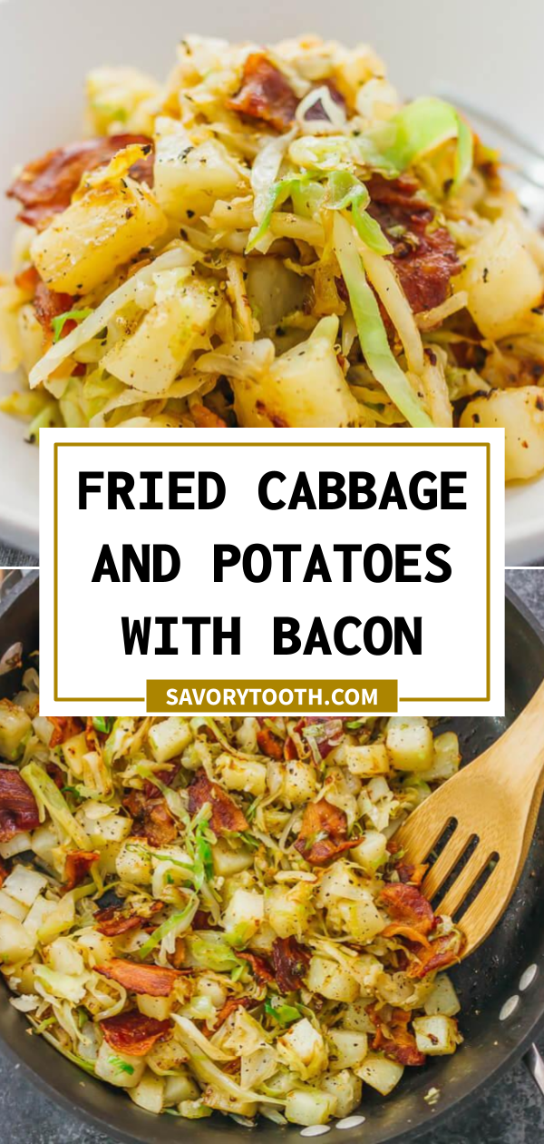 Fried Cabbage and Potatoes with Bacon Savory Tooth