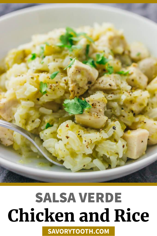 Super Easy Salsa Verde Chicken and Rice Savory Tooth